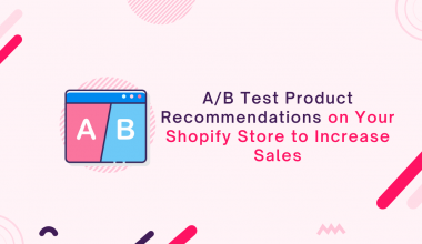 a/b test product recommendations on shopify with wiser