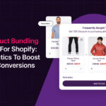 Product bundling strategies for Shopify Stores