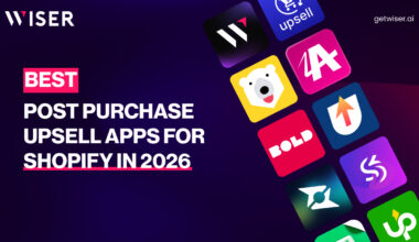 Best post-purchase upsell apps for shopify stores