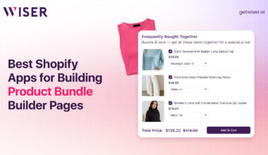 Best Shopify apps for building Product Bundle Builder Pages