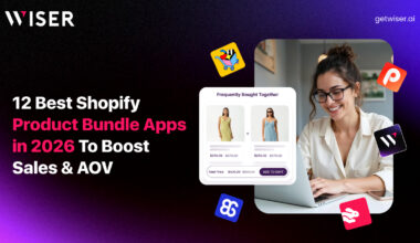 Best Shopify product bundle apps to increase AOV